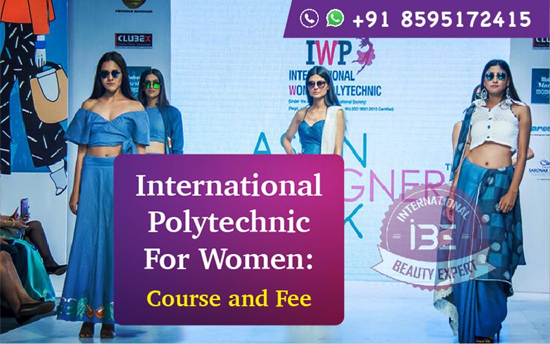 International Polytechnic For Women: Course and Fee
